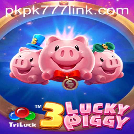 Discover the World of 3LUCKYPIGGY: A Unique Gaming Experience with pkpk777